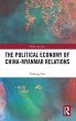 The Political Economy of China-Myanmar... - Bild 1