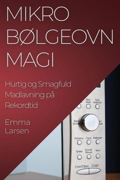 Mikrobølgeovn Magi - Larsen, Emma