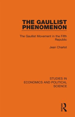 The Gaullist Phenomenon - Charlot, Jean