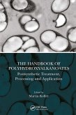 The Handbook of Polyhydroxyalkanoates