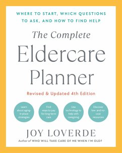 The Complete Eldercare Planner, Revised and Updated 4th Edition (eBook, ePUB) - Loverde, Joy