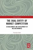 The Dual-Entity of Market Competition