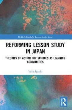 Reforming Lesson Study in Japan - Suzuki, Yuta (Tokyo Institute of Technology, Japan)