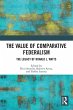 The Value of Comparative Federalism - Bild 1