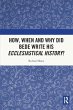 How, When and Why did Bede Write his... - Bild 1