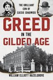 Greed in the Gilded Age