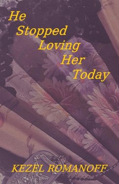 He Stopped Loving Her Today - Romanoff, Kezel; Grover, Jeff