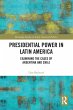 Presidential Power in Latin America - Bild 1