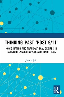 Thinking Past 'Post-9/11' - Jain, Jayana (University of Munster, Germany)