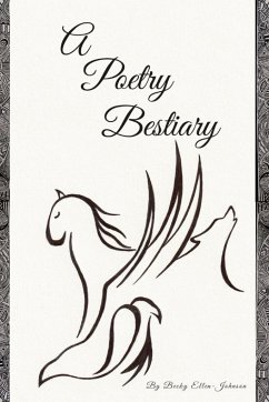 A Poetry Bestiary - Ellen-Johnson, Becky