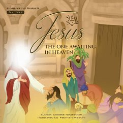 Jesus (as) The one awaiting in heaven - Noureddin, Abbass