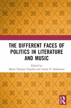 The Different Faces of Politics in Literature and Music