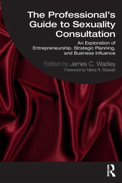 The Professional's Guide to Sexuality Consultation