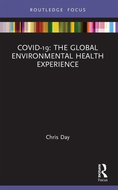 Covid-19: The Global Environmental Health Experience - Day, Chris