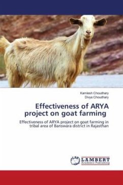 Effectiveness of ARYA project on goat farming - Choudhary, Kamlesh;Choudhary, Divya