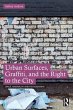 Urban Surfaces, Graffiti, and the Right... - Bild 1