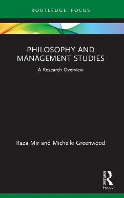 Philosophy and Management Studies - Mir, Raza; Greenwood, Michelle