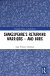 Shakespeare's Returning Warriors - and... - Bild 1