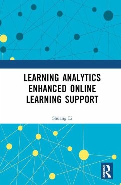 Learning Analytics Enhanced Online Learning Support - Li, Shuang