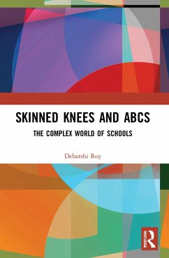 Skinned Knees and ABCs - Roy, Debarshi