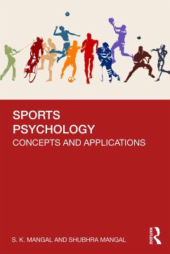 Sports Psychology - Mangal, S. K.; Mangal, Shubhra