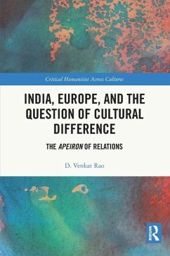 India, Europe and the Question of Cultural Difference - Rao, D Venkat