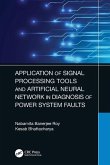 Application of Signal Processing Tools and Artificial Neural Network in Diagnosis of Power System Faults
