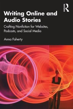 Writing Online and Audio Stories - Faherty, Anna