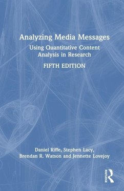 Analyzing Media Messages - Riffe, Daniel; Lacy, Stephen; Watson, Brendan R; Lovejoy, Jennette