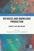 Refugees and Knowledge Production