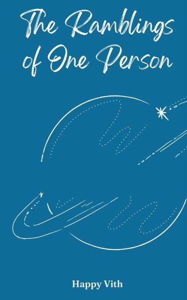 The Ramblings of One Person The Ramblings of One Person