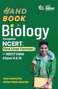 HandBook of Biology - Complete NCERT in One Liner Format for NEET/ CBSE Class 11 & 12 - Disha Experts
