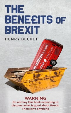 The Benefits of Brexit - Becket, Henry