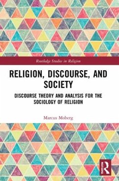 Religion, Discourse, and Society - Moberg, Marcus