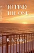 To Find The One - Bild 1
