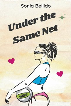 Under the Same Net - Aguirre, Sonia Bellido