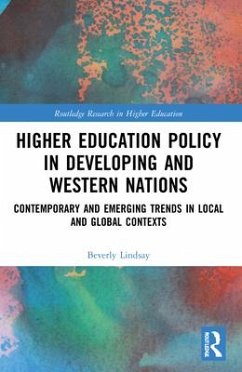 Higher Education Policy in Developing and Western Nations - Lindsay, Beverly