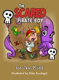 The Scared Pirate Boy (eBook, ePUB)