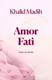 Amor Fati - Aime ton destin (eBook, ePUB)