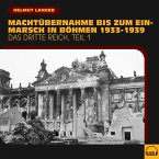 Machtübernahme bis zum Einmarsch in Böhmen 1933-1939 (Das Dritte Reich - Teil 1) (MP3-Download)