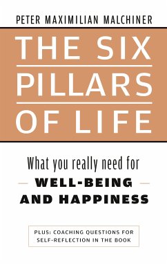 The six pillars of life (eBook, ePUB) - Malchiner, Maximilian