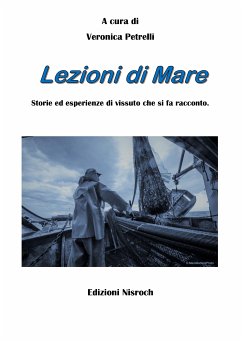 Lezioni di mare (eBook, ePUB) - Petrelli, Veronica
