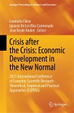 Crisis after the Crisis: Economic Development in the New Normal (eBook, PDF)
