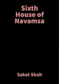 Sixth House of Navamsa (eBook, ePUB) Sixth House of Navamsa (eBook, ePUB)
