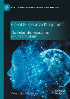 Global IR Research Programme (eBook, PDF) - Shahi, Deepshikha
