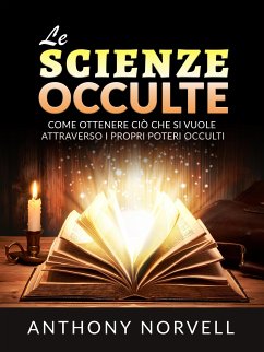 Le Scienze Occulte (Tradotto) (eBook, ePUB) - Norvell, Anthony