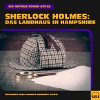 Sherlock Holmes: Das Landhaus in Hampshire (MP3-Download)