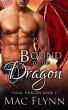 Bound to the Dragon: A Dragon Shifter... - Bild 1