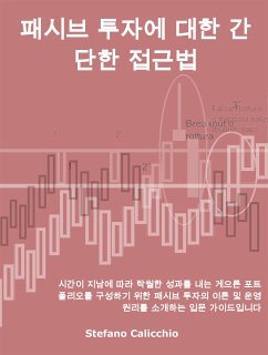 패시브 투자에 대한 간단한 접근법 (eBook, ePUB) - Calicchio, Stefano