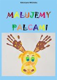 Malujemy palcami (eBook, PDF)